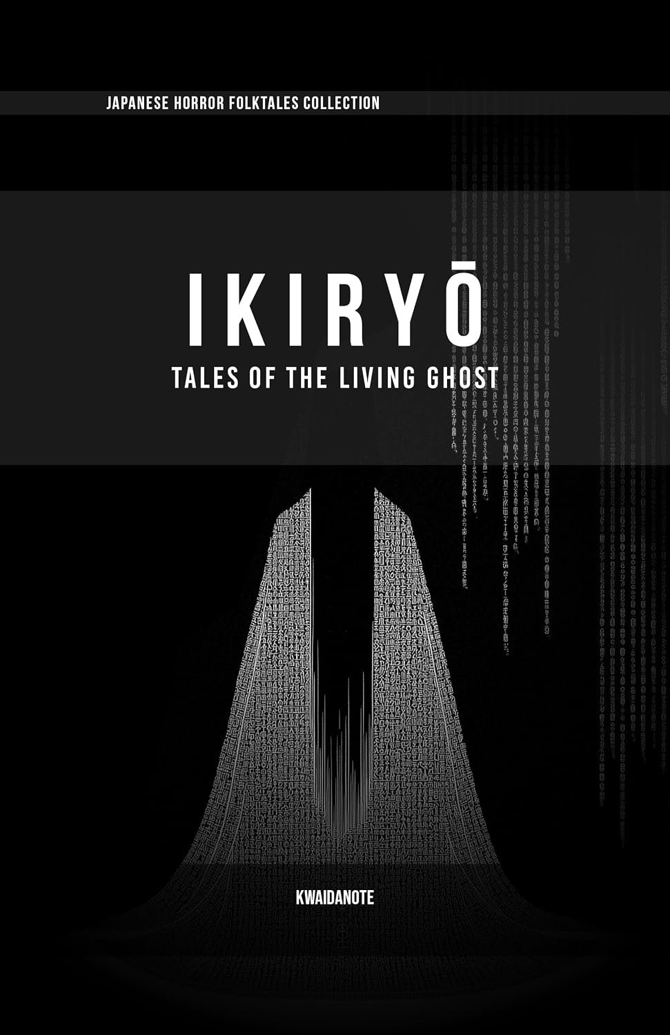 IKIRYŌ — Tales of the Living Ghost